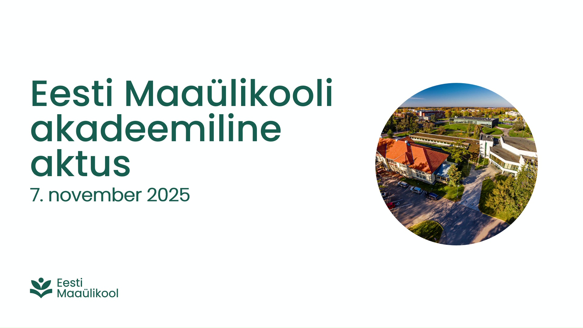 EMÜ akadeemiline aktus 2025 avasalid